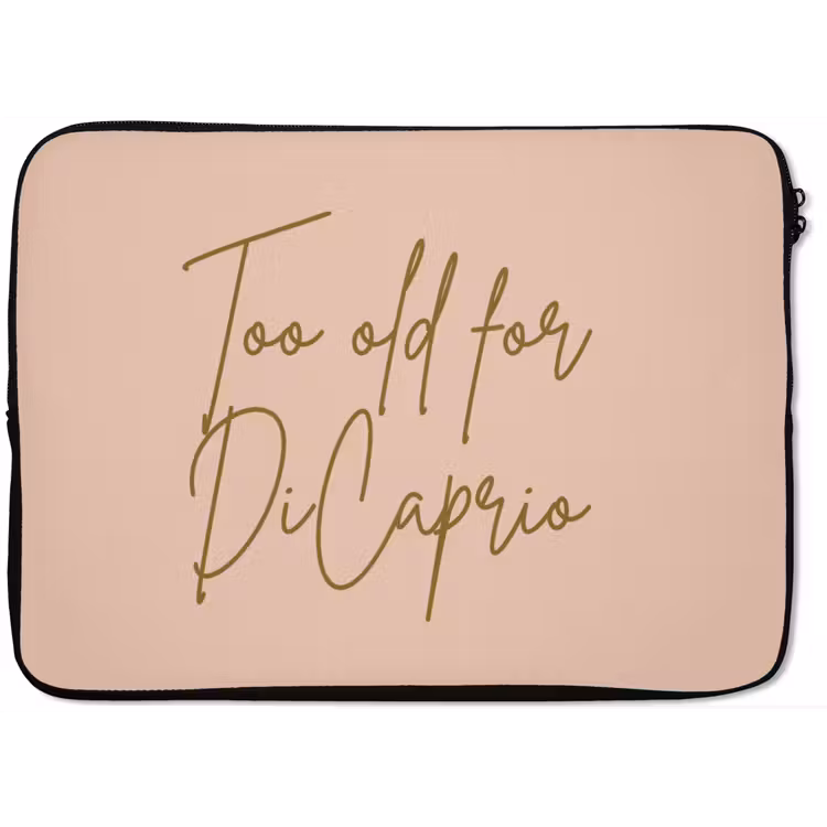 Too old for dicaprio - Roze - Groen laptophoes neopreen klein -zkaufland3dotto