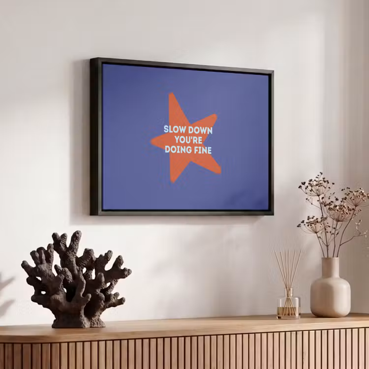 Slow down you're doing fine - Ster - Blauw Canvas met baklijst klein -atmosphere_sfeer4_global