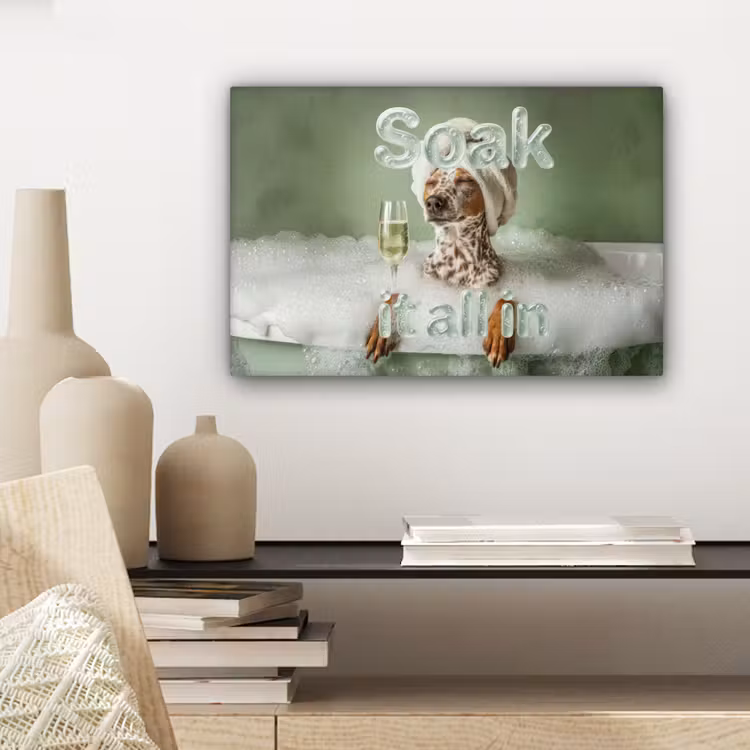Soak it all in - Hond - Bad canvas 2cm klein -sfeer6