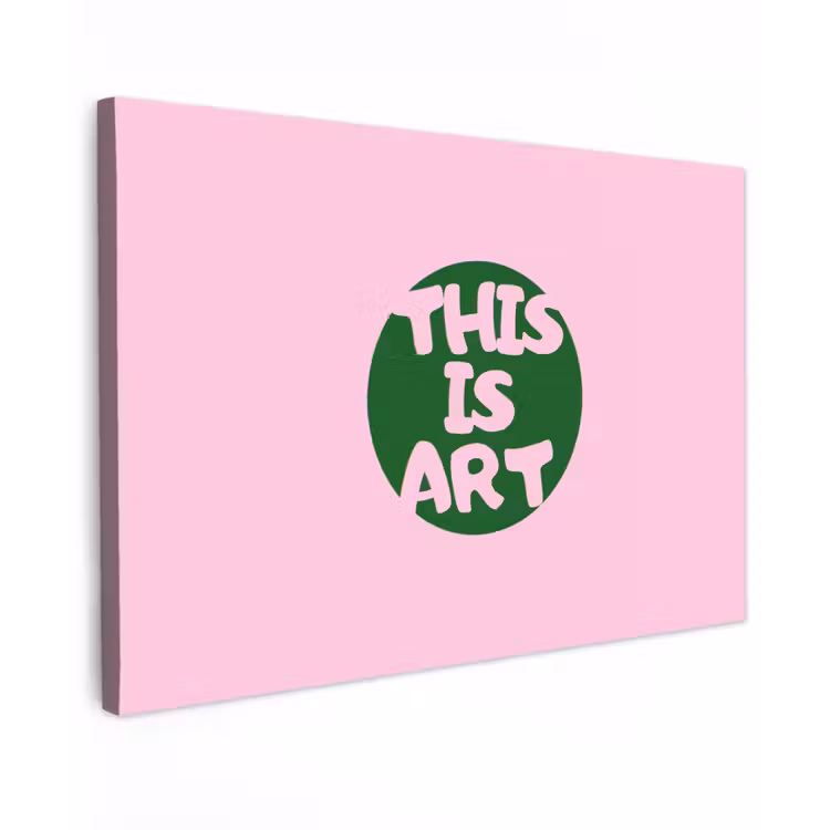 This is art - Tekst - Cirkel - Groen canvas 2cm klein -z3d