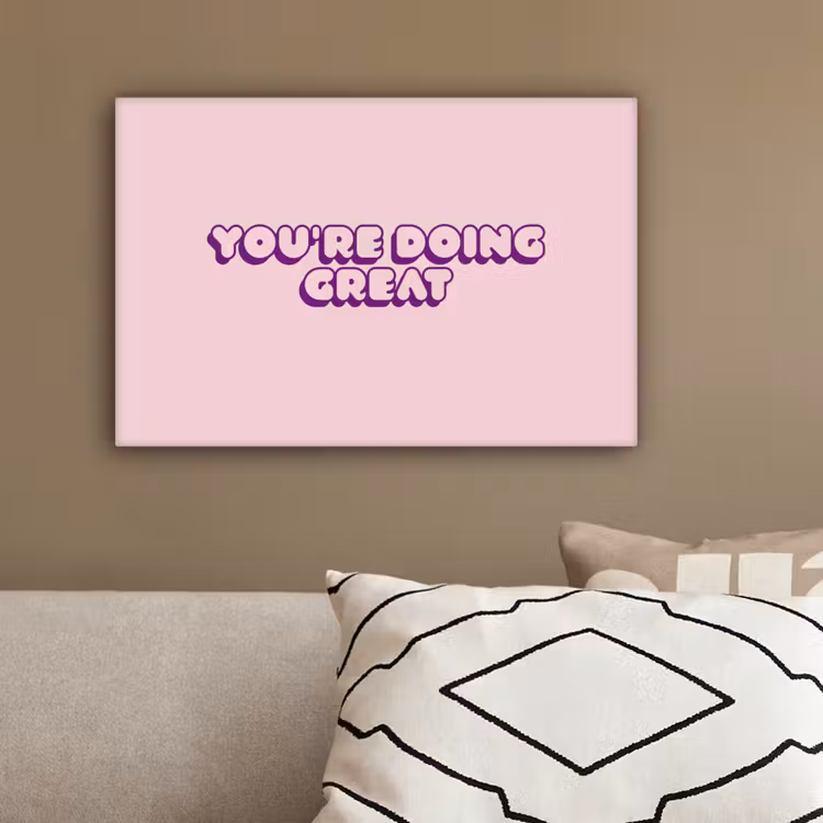 You're doing great - roze - 3D canvas 2cm klein -sfeer6