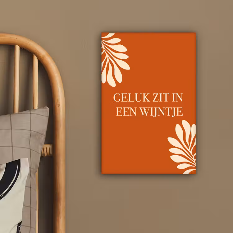 Oranje - Wijntje - Quote canvas 2cm klein -sfeer3