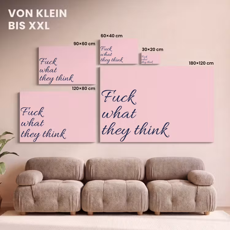 Fuck what they think - Roze - Minimalistisch canvas 2cm klein -Xsfeer8_DE