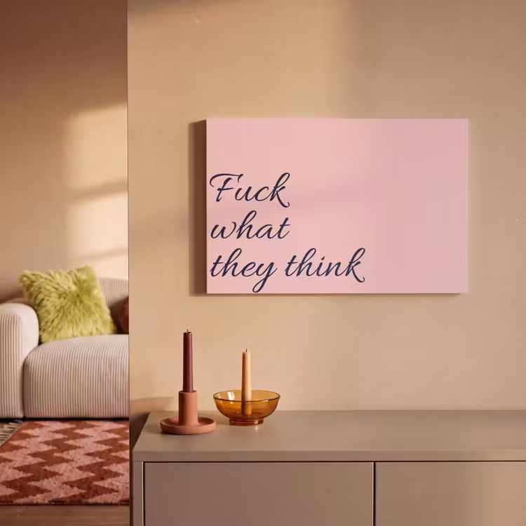 Fuck what they think - Roze - Minimalistisch canvas 2cm klein -sfeer1