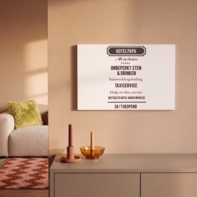 Spreuken - Hotel papa - Quotes - Vader canvas 2cm klein -sfeer1