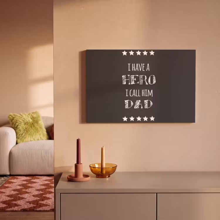 Spreuken - I have a hero I call him dad - Quotes - Vader canvas 2cm klein -sfeer1