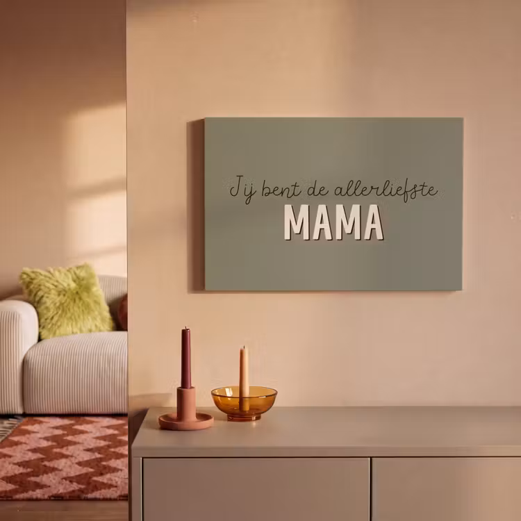 Spreuken - Quotes Jij bent de allerliefste Mama - Moederdag - Moeder cadeautje canvas 2cm klein -sfeer1