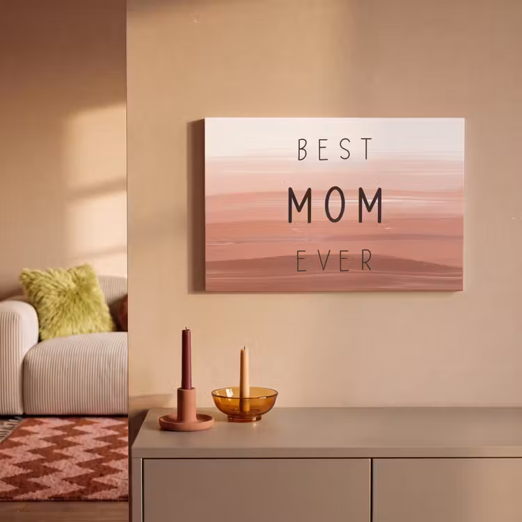Spreuken - Quotes Best mom ever - Moederdag - Mama - Cadeau moederdag canvas 2cm klein -sfeer1