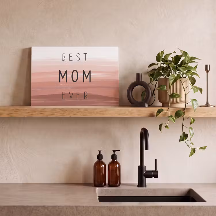 Spreuken - Quotes Best mom ever - Moederdag - Mama - Cadeau moederdag canvas 2cm klein -sfeer3