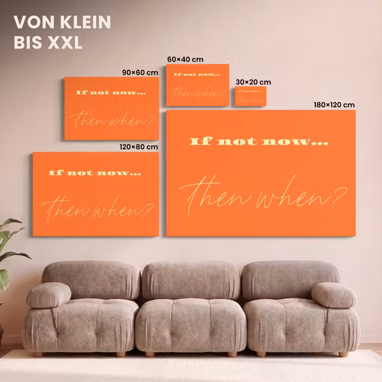 If not now then when - Oranje - Geel - Levendig canvas 2cm klein -Xsfeer8_DE