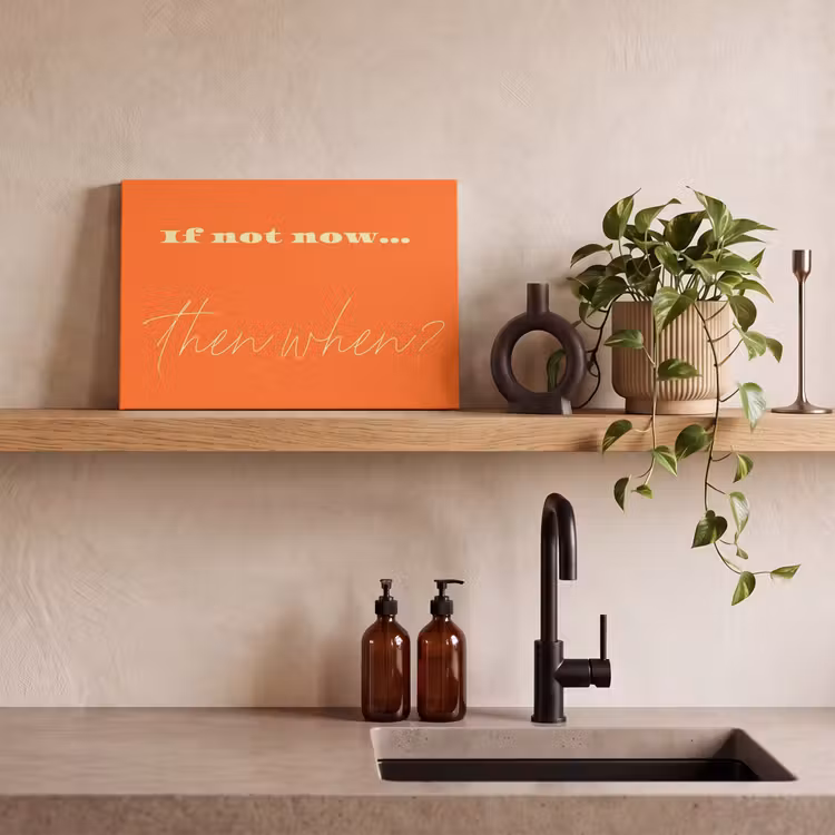 If not now then when - Oranje - Geel - Levendig canvas 2cm klein -sfeer3