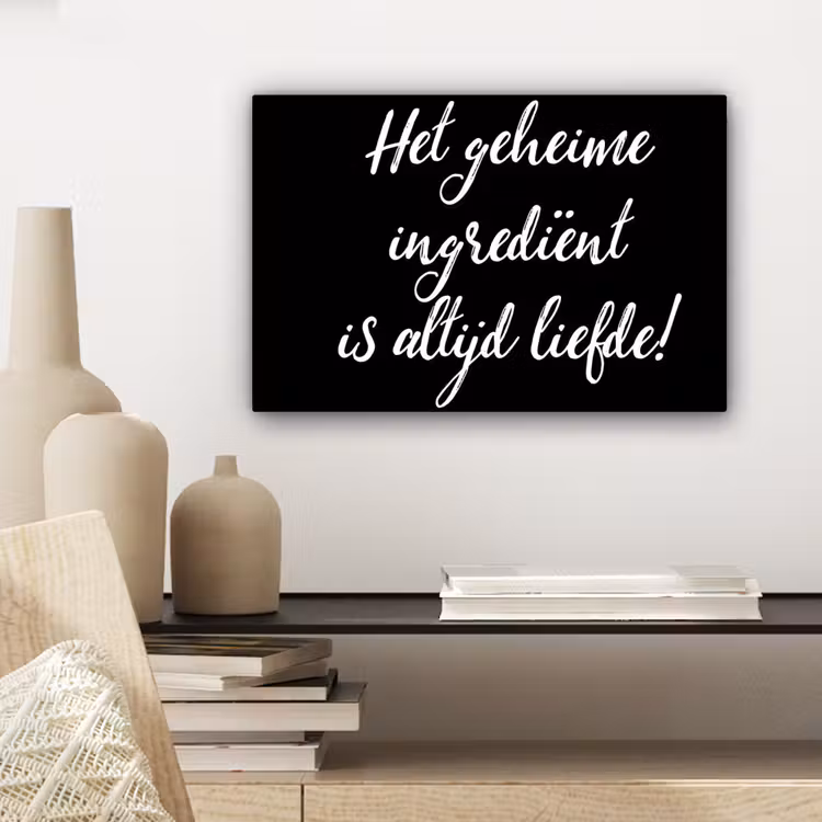 Quotes - Koken - Het geheime ingrediënt is altijd liefde! - Spreuken - Liefde canvas 2cm klein -sfeer6
