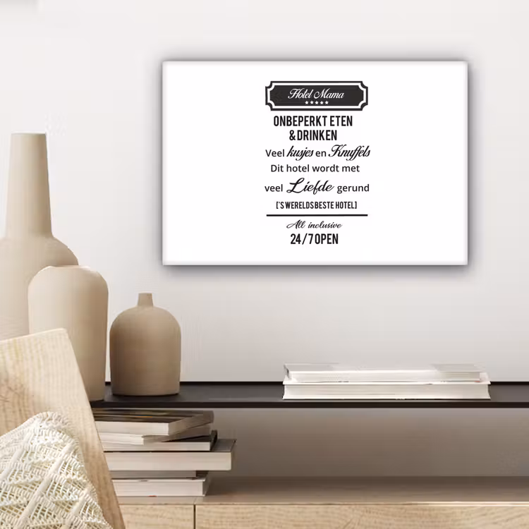Quotes - Mama - Spreuken - Hotel mama canvas 2cm klein -sfeer6