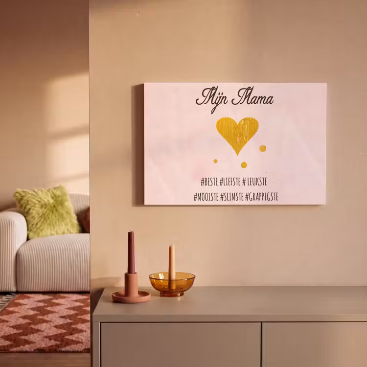 Quotes - Moeder - Spreuken - Mijn mama canvas 2cm klein -sfeer1