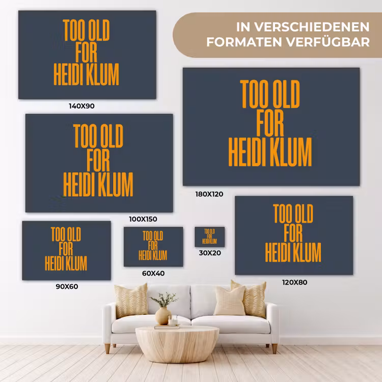 Too old for heidi klum - Geel - Blauw canvas 2cm klein -Xsfeer8_DE