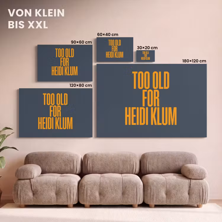 Too old for heidi klum - Geel - Blauw canvas 2cm klein -Xsfeer8_DE
