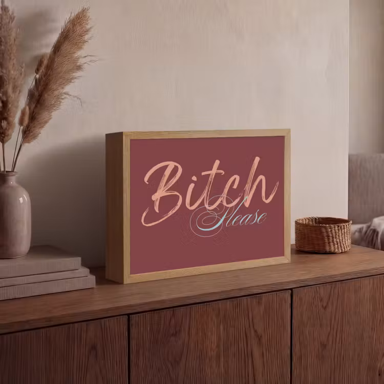 Bitch please - Rood - Blauw Light Box met batterij (Wandlamp) middel -sfeer2
