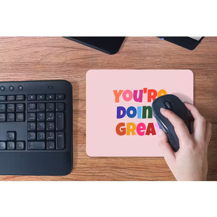 You're doing great - Roze - Kleurrijk muismat rubber klein -toetsenbord