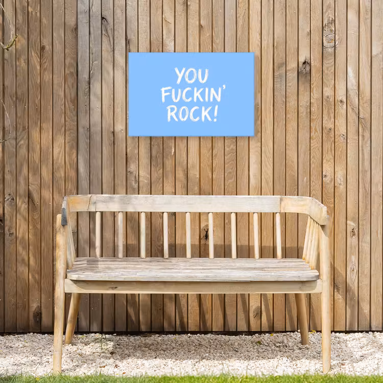 Blauw - Wit - You fuckin rock Tuinposter op houten frame 2 cm dik klein -sfeer4