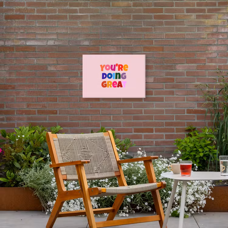 You're doing great - Roze - Kleurrijk Tuinposter op houten frame 2 cm dik klein -sfeer3