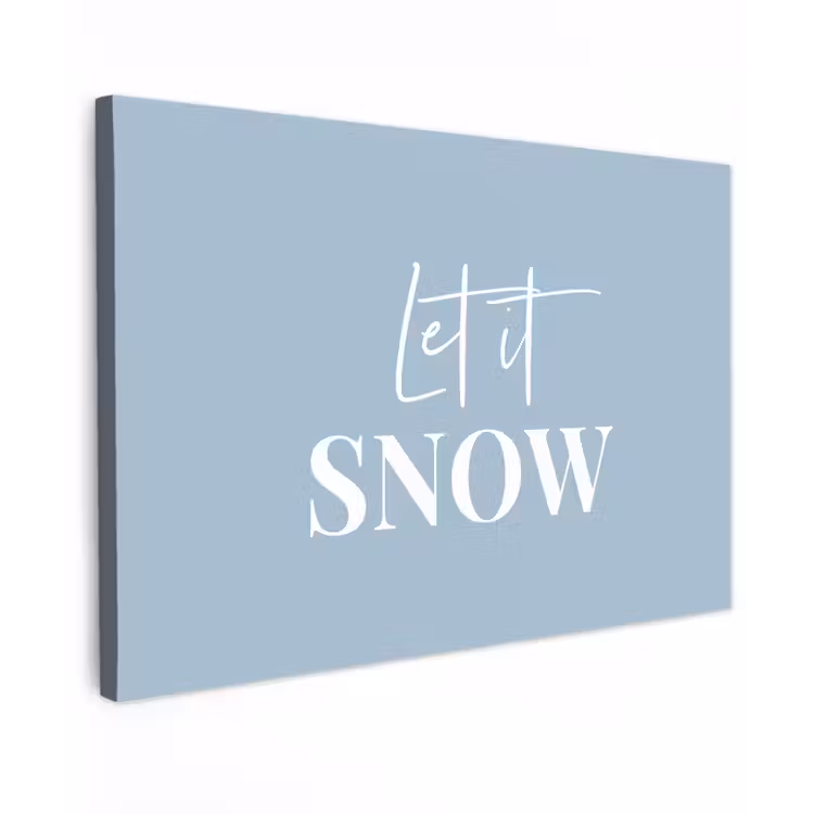 Sneeuw - Winter - Blauw - Let it snow Tuinposter op houten frame 2 cm dik klein -3d