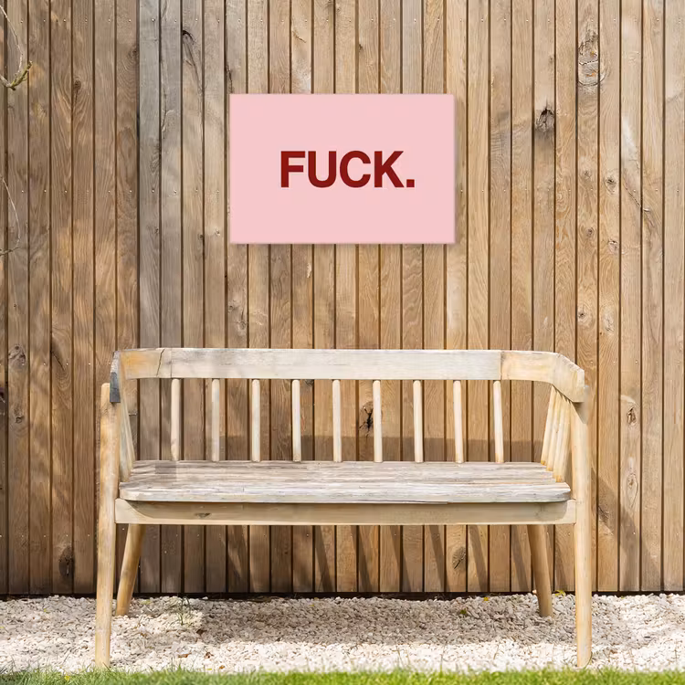 Statement - Krachtig - Roze Tuinposter op houten frame 2 cm dik klein -sfeer4