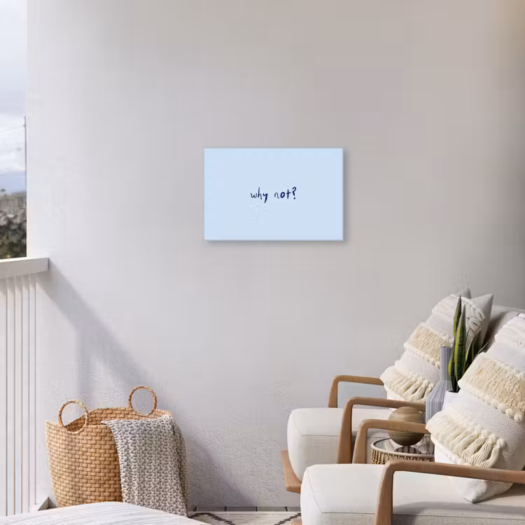 Why not - Blauw - Donker blauw - Quote Tuinposter op houten frame 2 cm dik klein -sfeer1