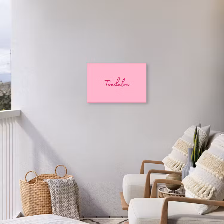 Toedeloe - Roze - Minimalistisch Tuinposter op houten frame 2 cm dik klein -sfeer1