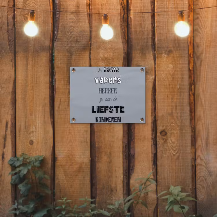 Vaderdag geschenk - Vader - Spreuken - De beste vaders - Quote tuinposter los doek klein -sfeer1
