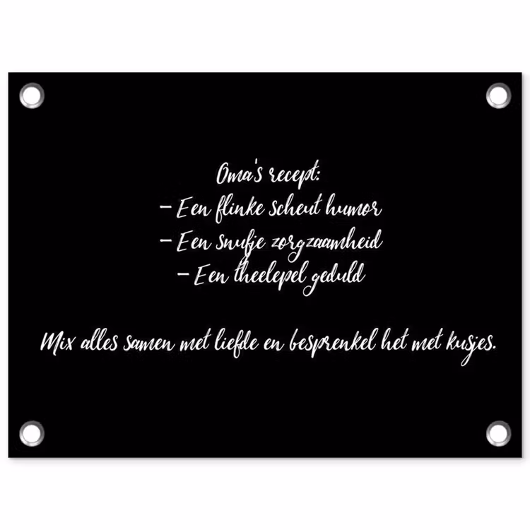 Oma's recept - Koken - Quotes - Spreuken - Oma tuinposter los doek klein -3d