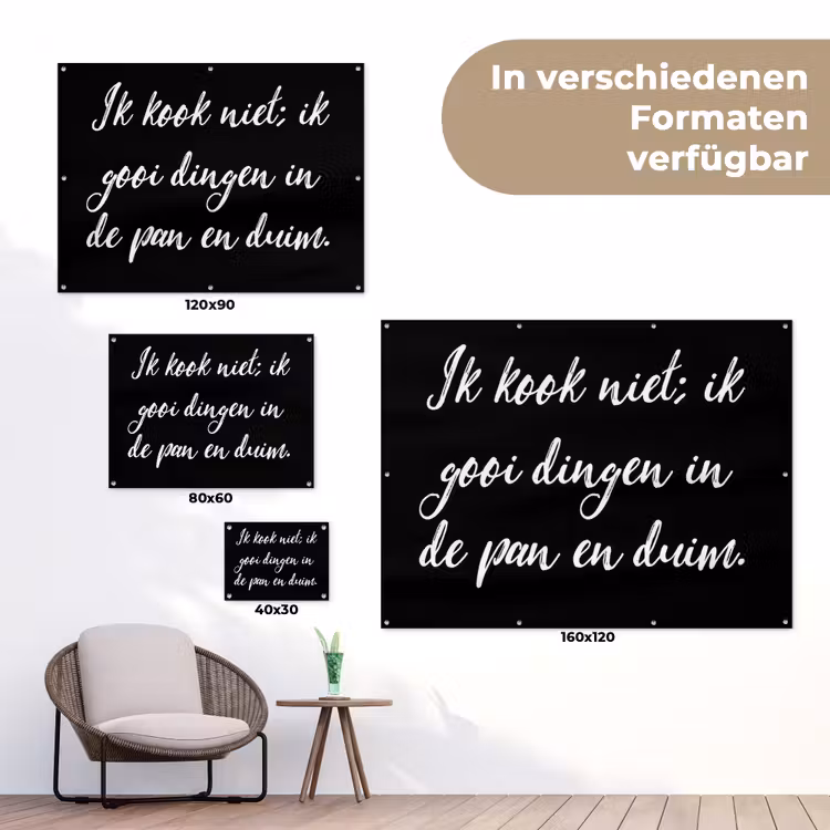 Ik kook niet - Spreuken - Koken - Humor - Quotes tuinposter los doek klein -Xsfeer9_DE