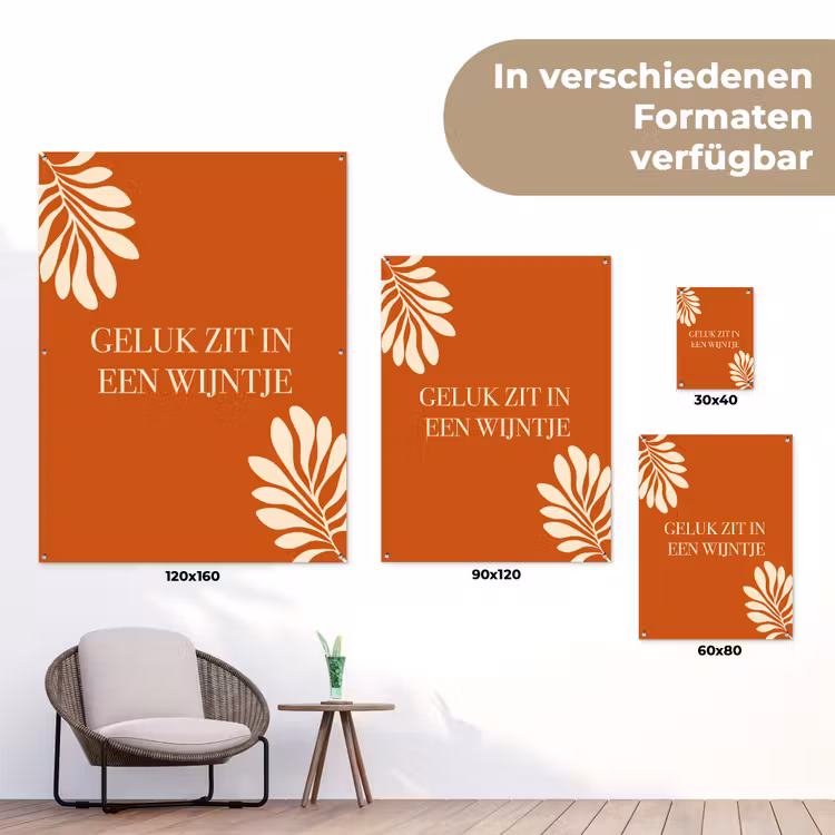 Oranje - Wijntje - Quote tuinposter los doek klein -Xsfeer9_DE