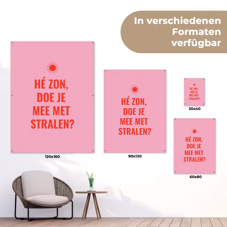 Roze - Zon - Quote tuinposter los doek klein -Xsfeer9_DE
