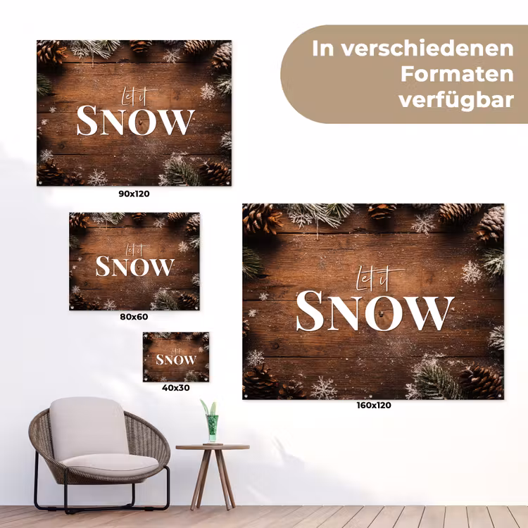 Sneeuw - Houtlook - Quote - Let it snow tuinposter los doek klein -Xsfeer9_DE