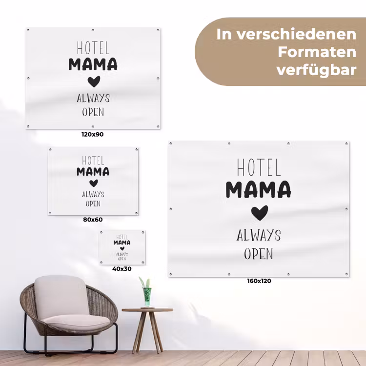 Spreuken - Hotel mama always open - Quotes - Mama tuinposter los doek klein -Xsfeer9_DE