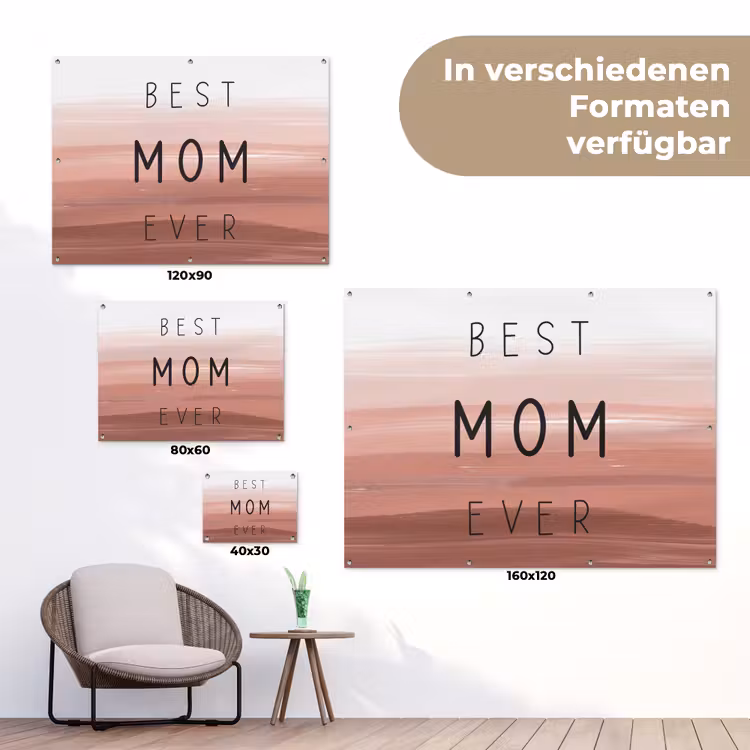 Spreuken - Quotes Best mom ever - Moederdag - Mama - Cadeau moederdag tuinposter los doek klein -Xsfeer9_DE