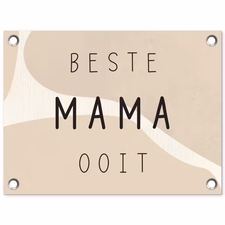 Quotes - Beste mama ooit - Mama - Spreuken tuinposter los doek klein -3d