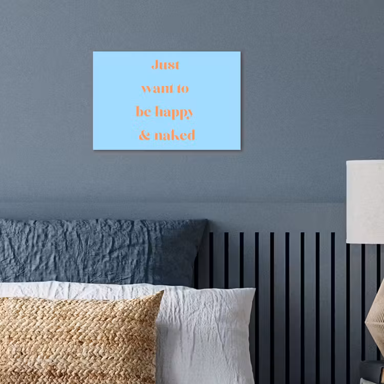 Blauw - Oranje - Just want to be happy & naked poster papier klein -sfeer2