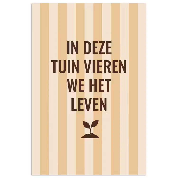Tuin - Quote - Strepen - Zomer poster papier klein -3d