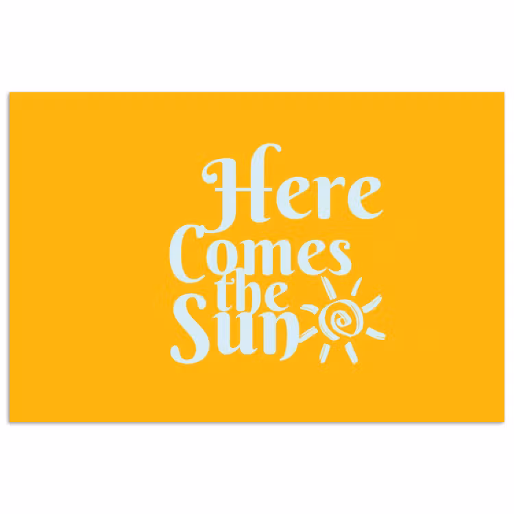 Geel - Blauw - Here comes the sun poster papier klein -3d