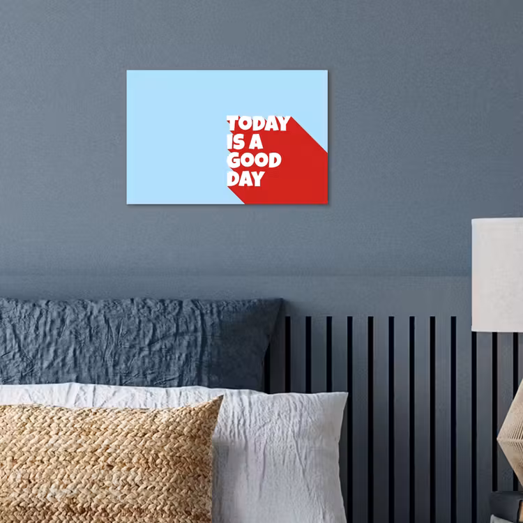Today is a good day - Rood - lichtblauw poster papier klein -sfeer2