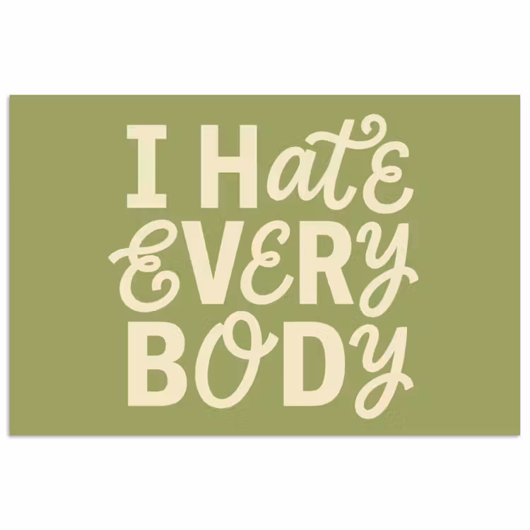I hate everybody - Groen - Retro poster papier klein -3d