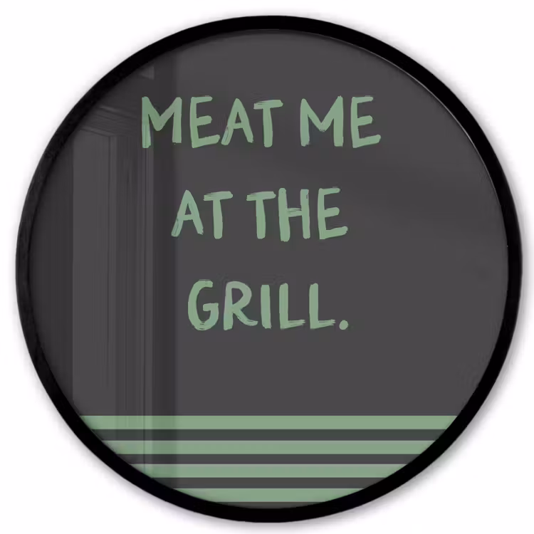 Quote - Groen - Grill - Zomer Fotolijst rond zonder passe partout klein -3d