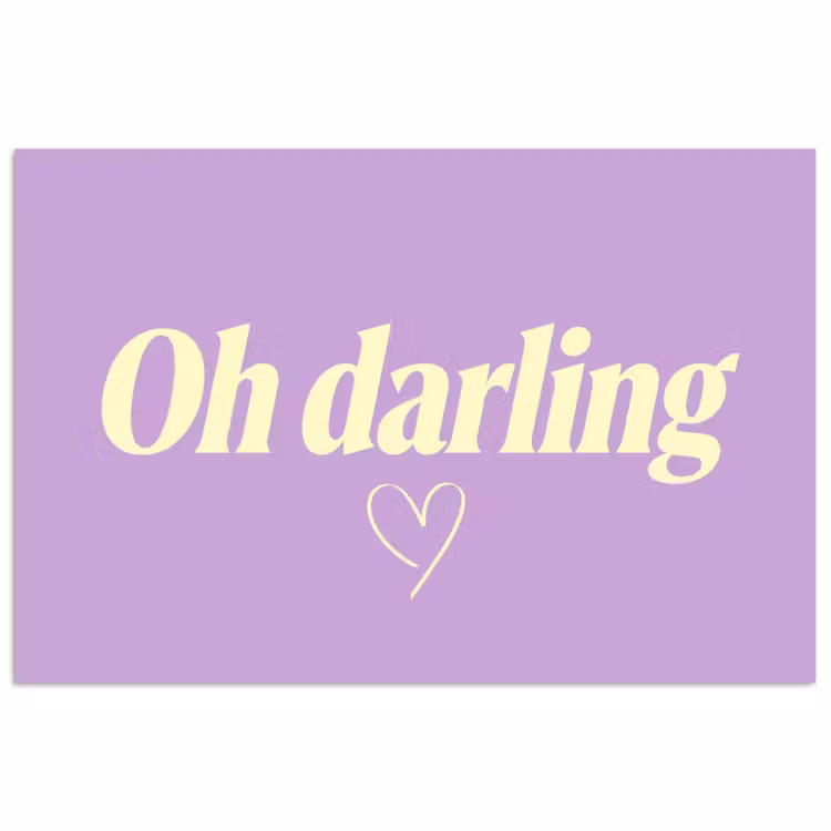 Oh darling - Hart - Paars poster papier klein -3d