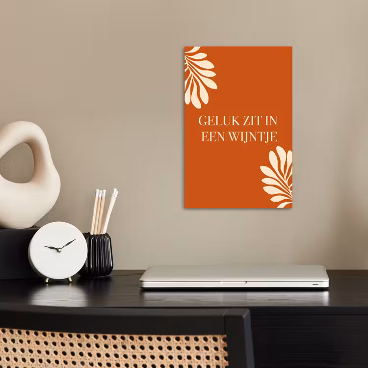 Oranje - Wijntje - Quote poster papier klein -sfeer1