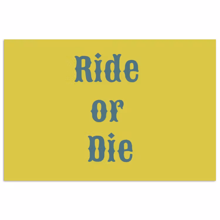 Ride or die - Geel - Blauw poster papier klein -3d