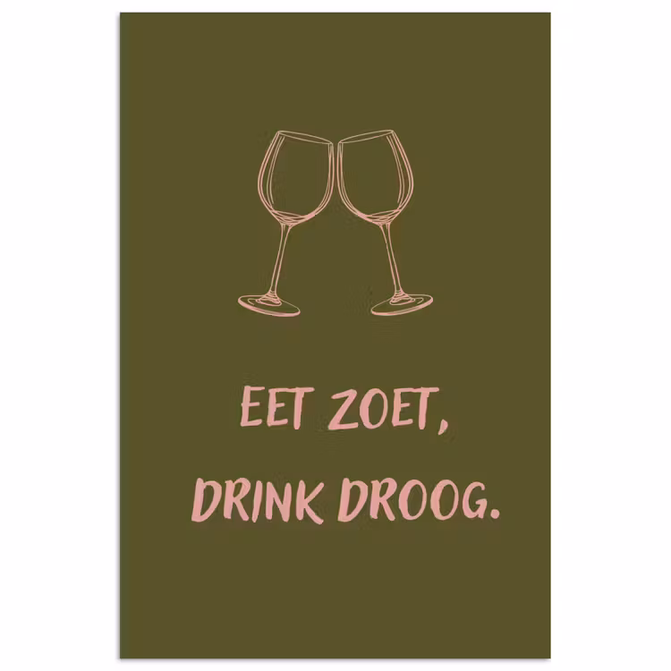 Roze - Groen - Wijn - Quote poster papier klein -3d