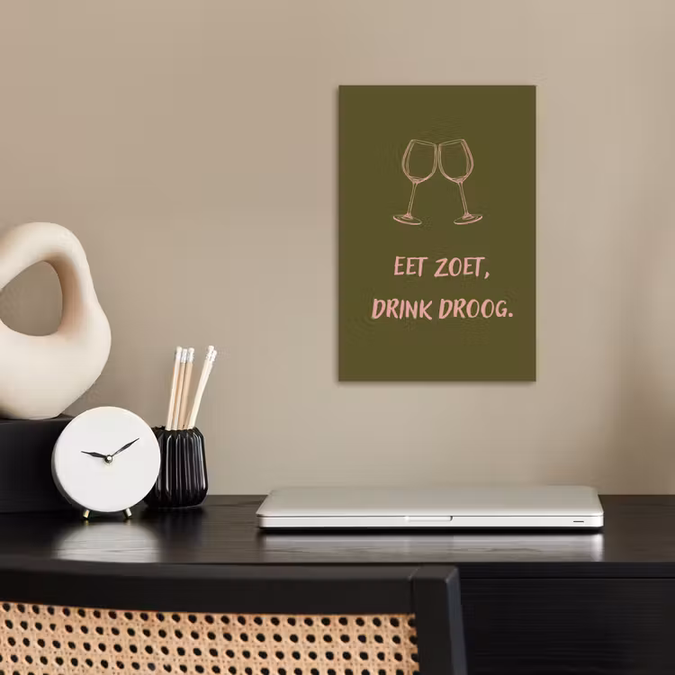 Roze - Groen - Wijn - Quote poster papier klein -sfeer1