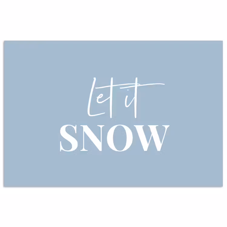 Sneeuw - Winter - Blauw - Let it snow poster papier klein -3d