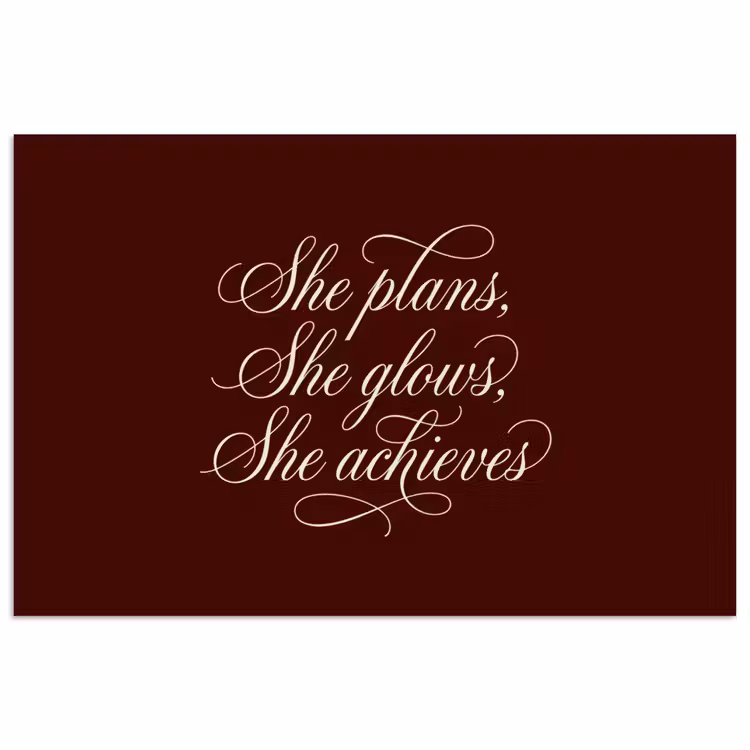 She plans she glows she achieves - Rood - Cursief poster papier klein -3d